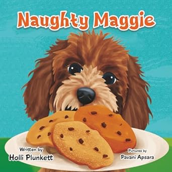 naughty maggie 1st edition holli plunkett ,pavani apsara 1779443579, 978-1779443571
