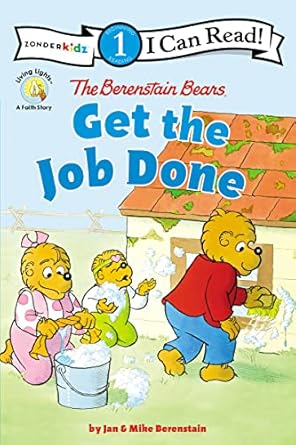 the berenstain bears get the job done level 1 1st edition jan berenstain ,mike berenstain 027484866x,