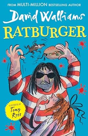 ratburger the sunday times bestselling funny and action packed book for kids ages 9+ 1st edition david