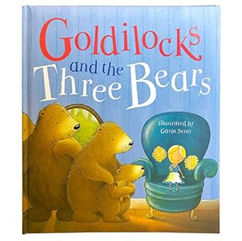 goldilocks and the three bears a classic fairytale keepsake storybook 1st edition parragon books 168052447x,