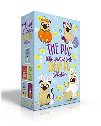 the pug who wanted to be dream big collection the pug who wanted to be a unicorn the pug who wanted to be a