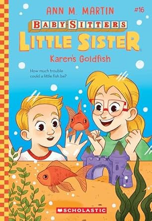 karens goldfish 1st edition ann m martin ,christine almeda 1546110275, 978-1546110279