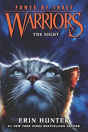 warriors power of three #1 the sight 1st edition erin hunter 0062367080, 978-0062367082