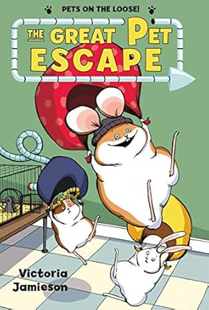 the great pet escape 1st edition victoria jamieson 162779106x, 978-1627791069