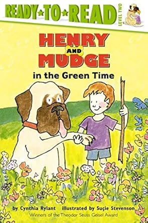 henry and mudge in the green time 1st edition cynthia rylant ,sucie stevenson 0689810016, 978-0689810015