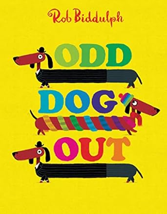 odd dog out 1st edition rob biddulph 0062367269, 978-0062367266