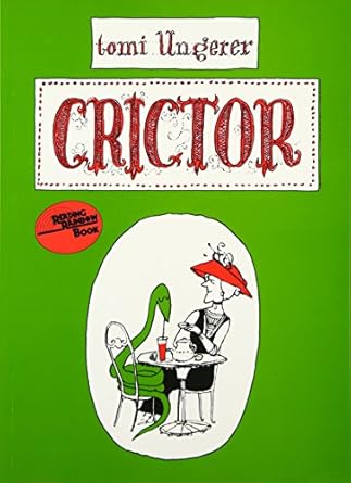 crictor 1st edition tomi ungerer 0064430448, 978-0064430449