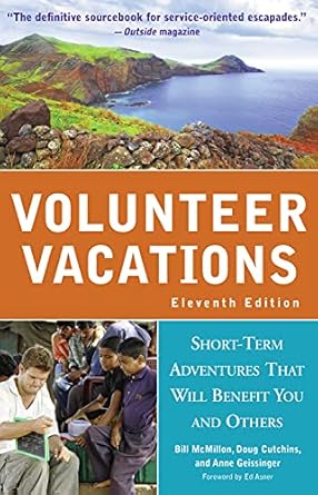 volunteer vacations 1st edition bill mcmillon 1569768412, 978-1569768419