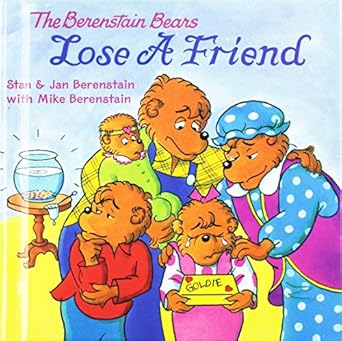 the berenstain bears lose a friend 1st edition stan berenstain 1435213076, 978-1435213074