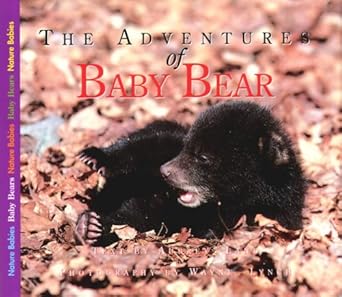 the adventures of baby bear 1st edition aubrey lang ,wayne lynch 0439707560, 978-0439707565