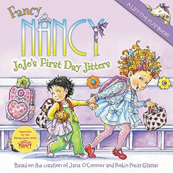 fancy nancy jojos first day jitters 1st edition jane o'connor ,robin preiss glasser 0061882720, 978-0061882722