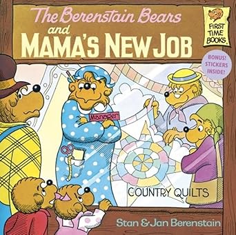 berenstain bears and mamas new job 1st edition stan and jan berenstain berenstain 0881031445, 978-0881031447