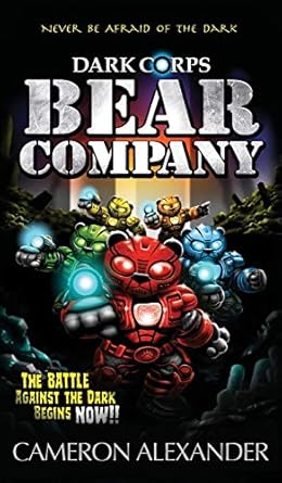 bear company 1st edition cameron alexander ,rhett pennell 1950594106, 978-1950594108