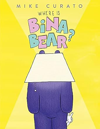 where is bina bear 1st edition mike curato 1250762200, 978-1250762207