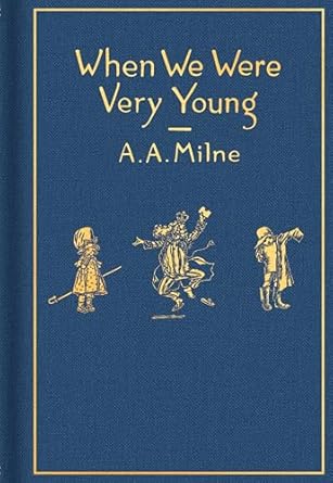 when we were very young classic 1st edition a a milne ,ernest h shepard 0593112326, 978-0593112328