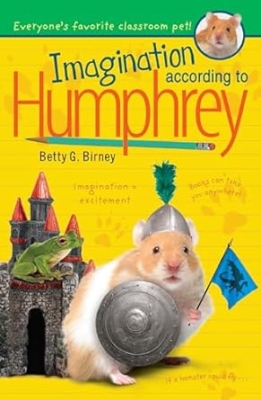imagination according to humphrey 1st edition betty g birney 0147517699, 978-0147517692