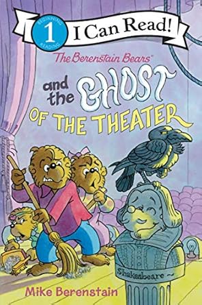 the berenstain bears and the ghost of the theater 1st edition mike berenstain 0062654748, 978-0062654748