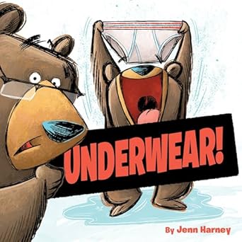 underwear 1st edition jennifer harney 1368027938, 978-1368027939