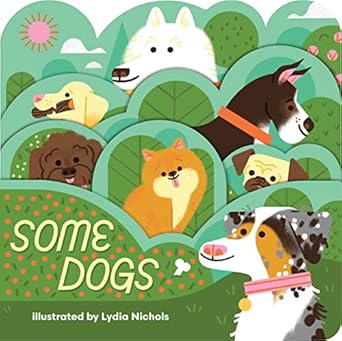 some dogs 1st edition lydia nichols 1423663705, 978-1423663706