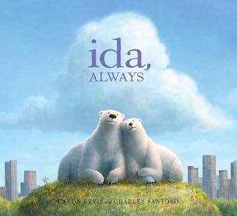 ida always 1st edition caron levis ,charles santoso 1481426400, 978-1481426404
