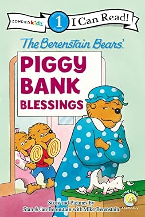 the berenstain bears piggy bank blessings 1st edition stan berenstain ,jan berenstain ,mike berenstain