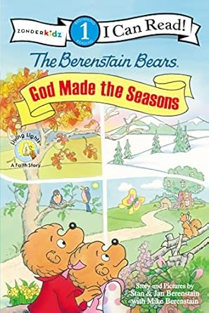 the berenstain bears god made the seasons level 1 1st edition stan berenstain ,jan berenstain ,mike