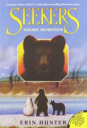 seekers #3 smoke mountain 1st edition erin hunter 006087130x, 978-0060871307