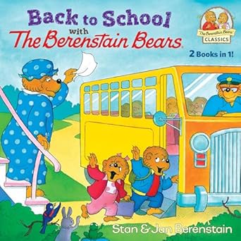 back to school with the berenstain bears 1st edition stan berenstain ,jan berenstain 1984847686,