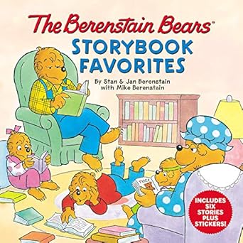 the berenstain bears storybook favorites includes 6 stories plus stickers 1st edition mike berenstain ,stan