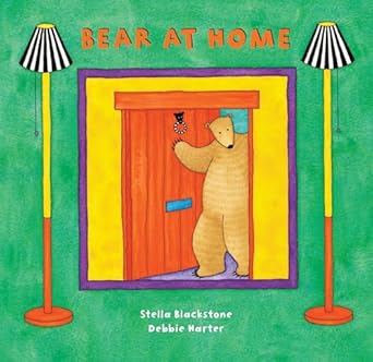bear at home 1st edition stella blackstone ,debbie harter ,henry strozier 1841489255, 978-1841489254