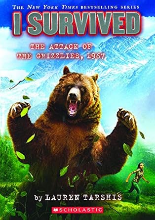 i survived the attack of the grizzlies 1967 1st edition lauren tarshis 0606414967, 978-0606414968