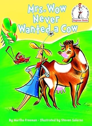 mrs wow never wanted a cow 1st edition martha freeman ,steven salerno 0375834184, 978-0375834189
