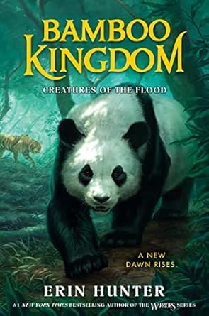 bamboo kingdom #1 creatures of the flood 1st edition erin hunter 0063021943, 978-0063021945