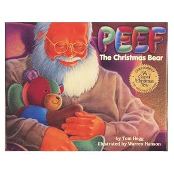 peef the christmas bear 1st edition tom hegg ,warren hanson 0931674263, 978-0931674266