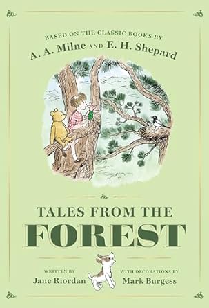 tales from the forest 1st edition jane riordan ,a a milne ,mark burgess ,ernest h shepard 0593855493,