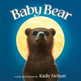 baby bear 1st edition kadir nelson 0062241729, 978-0062241726