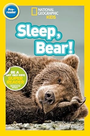 sleep bear 1st edition shelby alinsky 1426319592, 978-1426319594