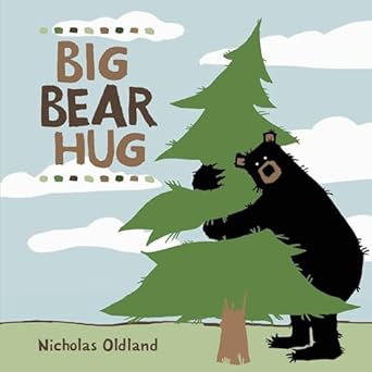 big bear hug 1st edition nicholas oldland 1771381515, 978-1771381512