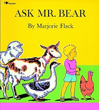 ask mr bear 1st edition marjorie flack ,peter fernandez 1595192468, 978-1595192462