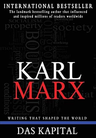das kapital a critque of political economy 1st edition karl marx ,samuel moore 145388632x, 978-1453886328