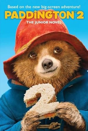 paddington 2 the junior novel 1st edition annie wilson 0062824333, 978-0062824332
