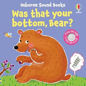 was that your bottom bear 1st edition sam taplin ,ana martin larranaga 1805078844, 978-1805078845