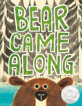 bear came along 1st edition richard t morris ,leuyen pham 0316464473, 978-0316464475