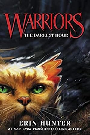 warriors #6 the darkest hour 1st edition erin hunter ,dave stevenson 0062367013, 978-0062367013