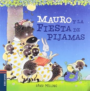 mauro y la fiesta de pijamas 1st edition david melling ,elena gallo krahe 8426385915, 978-8426385918