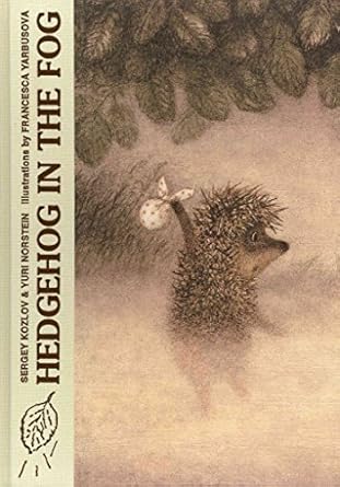 hedgehog in the fog 1st edition yuri norstein ,francesca yarbusova 0984586709, 978-0984586707