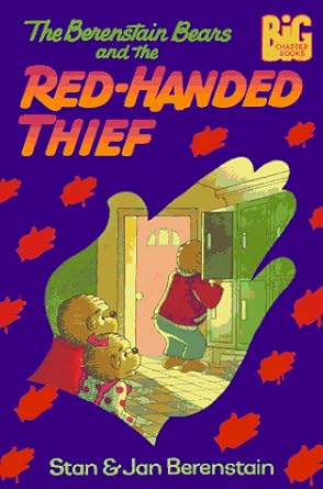 the berenstain bears and the red handed thief 1st edition stan berenstain ,jan berenstain 0679840338,
