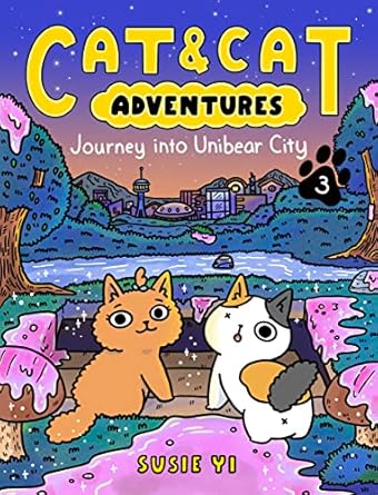 cat and cat adventures journey into unibear city a graphic novel 1st edition susie yi 0063083868,