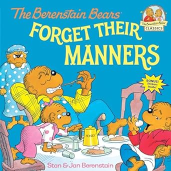 the berenstain bears forget their manners 1st edition stan berenstain ,jan berenstain 0394873335,