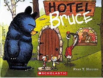 mother bruce hotel bruce 1st edition ryan t higgins 1338226975, 978-1338226973